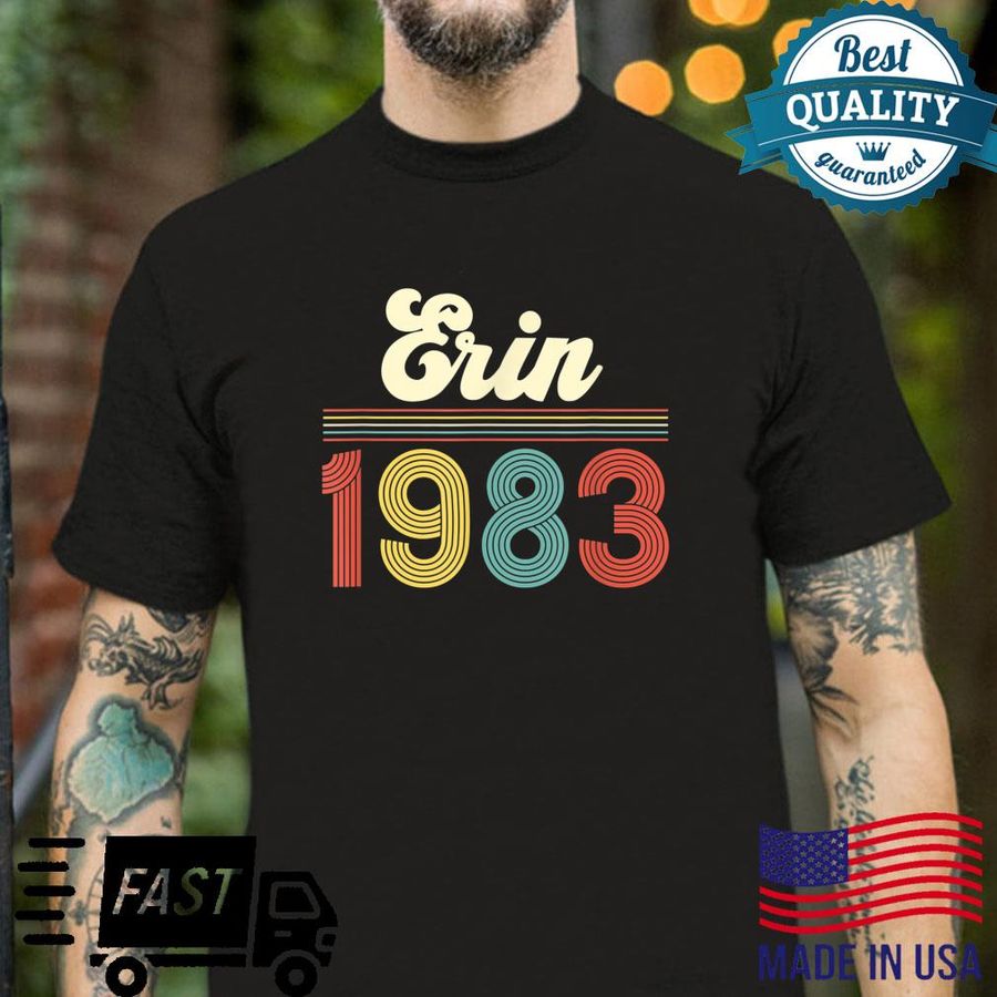 Erin 1983 40th Birthday Retro Vintage Personalized Shirt