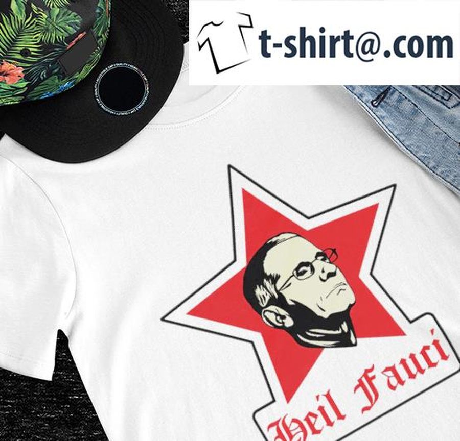 Ethan Schmidt Heil Fauci Propaganda Star shirt
