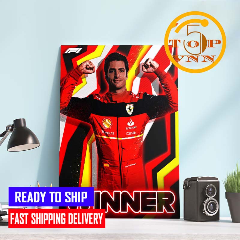 F1 British GP Scuderia Ferrari A First Race Win For Carlos Sainz Home Decor Poster Canvas