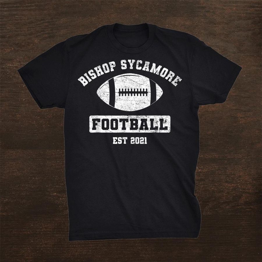 Fake School Football Team Bishop Sycamore Shirt