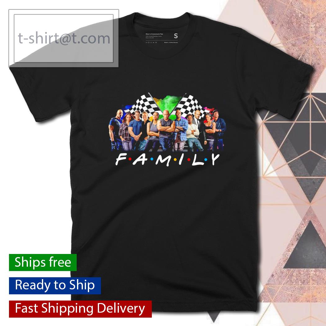 Fast and Furious Family Friends TV show shirt