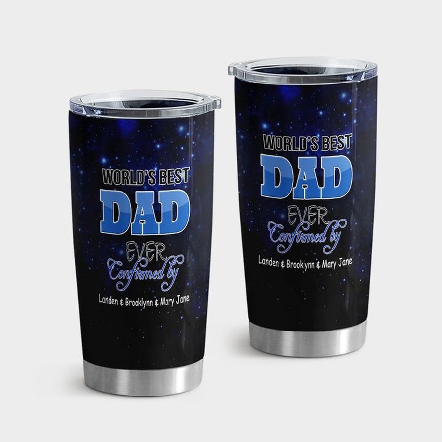 Father Water Tumbler, World's Best Dad Ever Tumbler Tumbler Cup 20oz , Tumbler Cup 30oz, Straight Tumbler 20oz