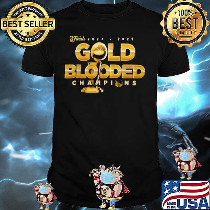 Finals 2021 2022 Gold Blooded Champions Shirt