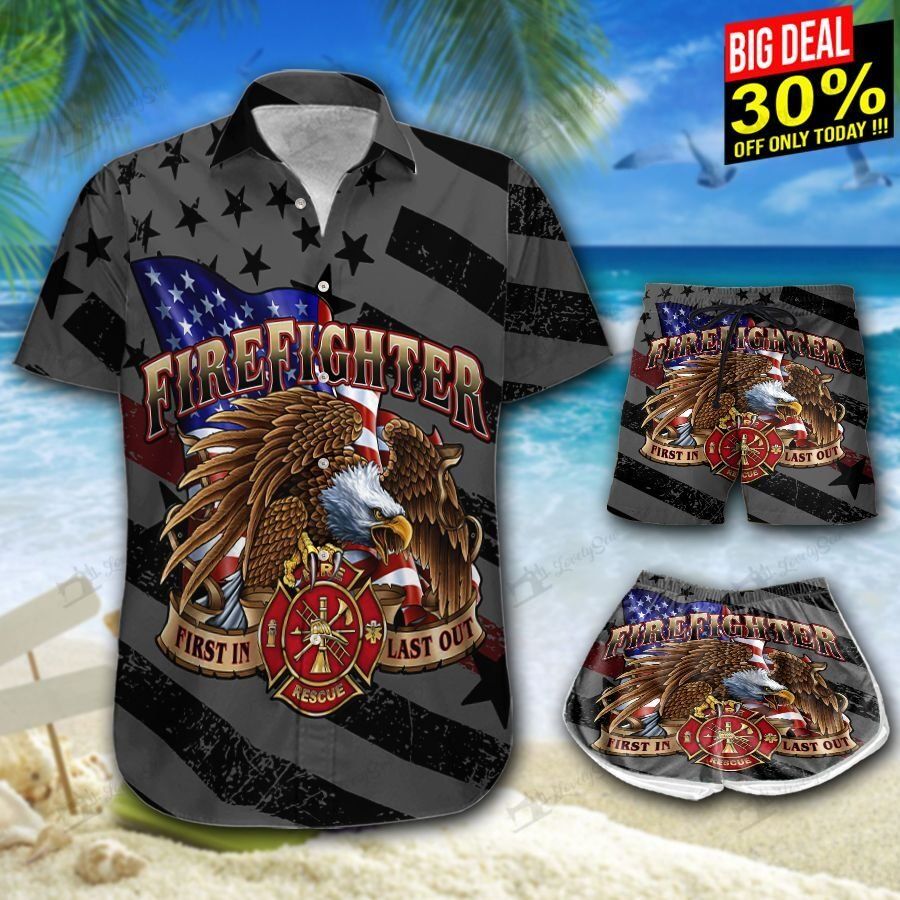 Firefighter First In Last Out Hawaii Shirt & Shorts BIT21062505-BIO21062505