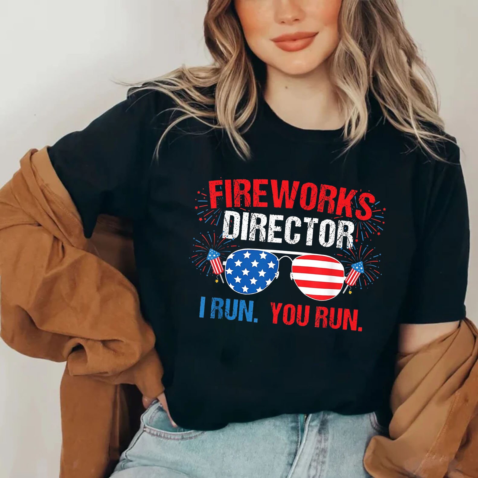 Fireworks Director I Run You Run Womens 4th Of July Unisex T-Shirt