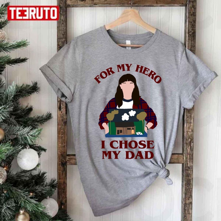 For My Hero I Chose My Dad Unisex T-Shirt