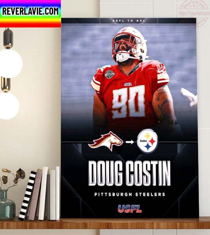 Former Birmingham Stallions DT Doug Costin Signed Pittsburgh Steelers Home Decor Poster Canvas