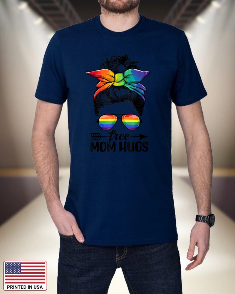 Free Mom Hugs Messy Bun LGBTQ Rainbow Flag LGBT Pride Ally d6JQv