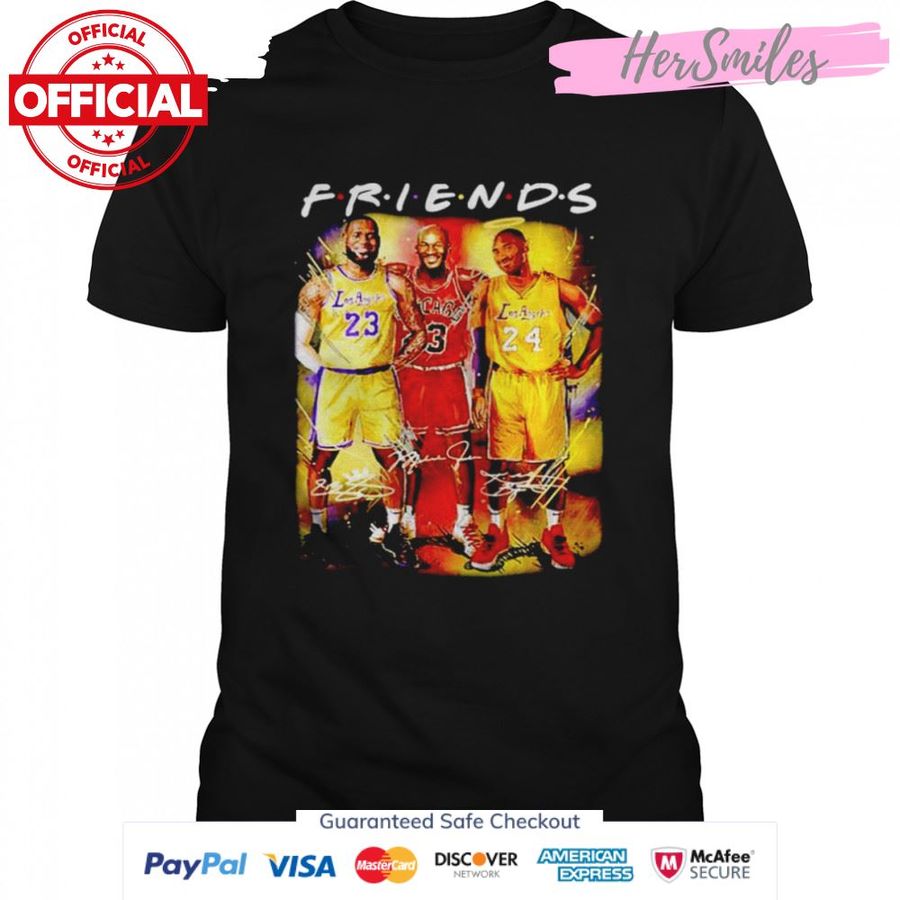 Friends 23 LeBron James 23 Michael Jordan 24 Kobe Bryant signatures shirt