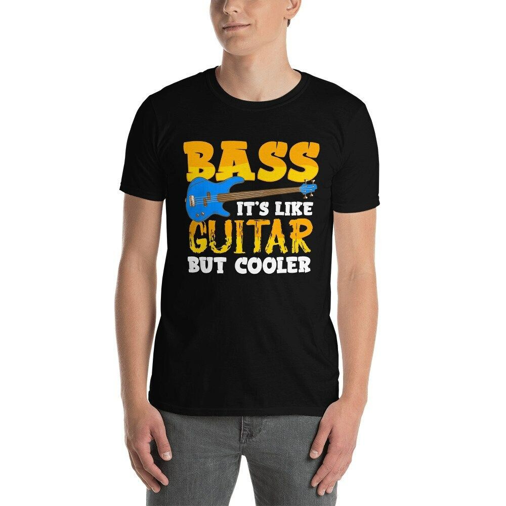 Funny Bass Player Its Like Guitar But Cooler Rockstar Garage Band Electric Bass Guitar Musician Gift T-Shirt
