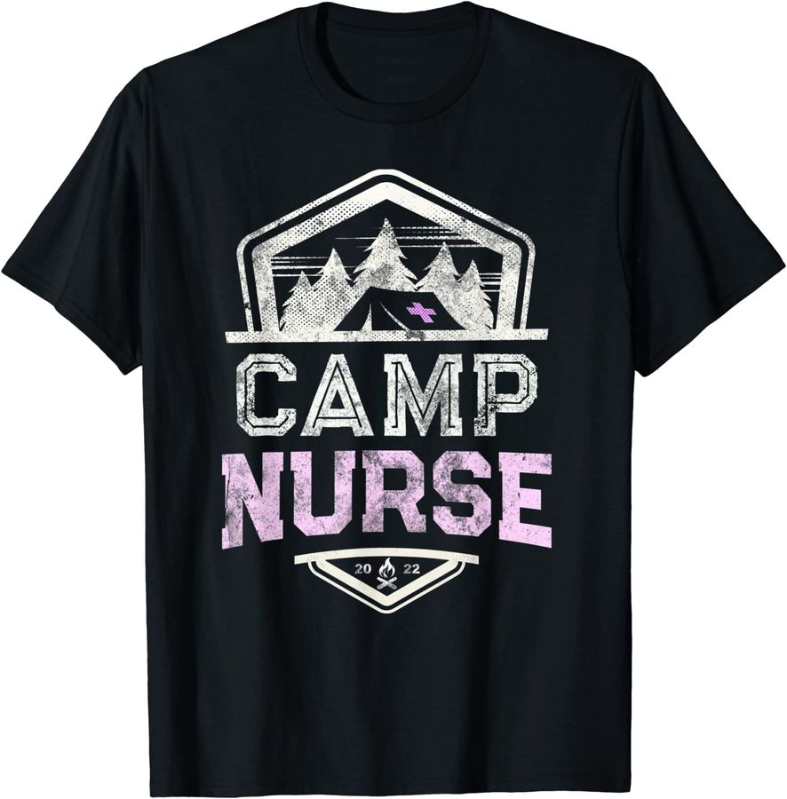 Funny CAMP NURSE 2022 Health Care Camping Medical Crew