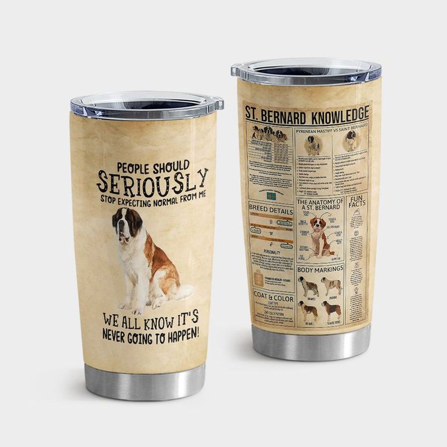 Funny Dog Insulated Cups, St. Bernard Knowledge Tumbler Tumbler Cup 20oz , Tumbler Cup 30oz, Straight Tumbler 20oz