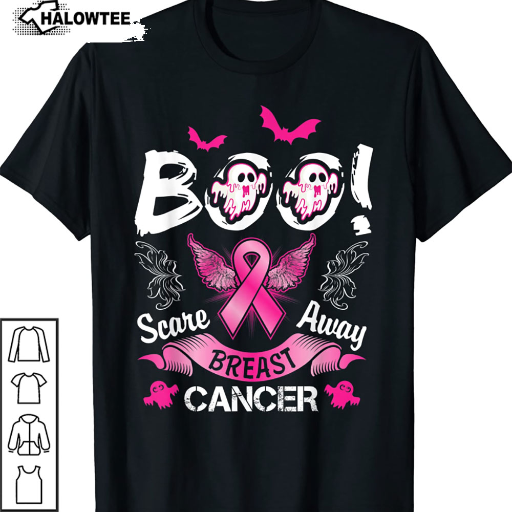 Funny Halloween Breast Cancer Shirts Scare away Breast Cancer T-Shirt