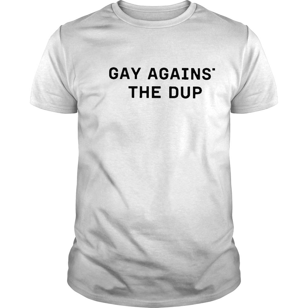 Gay against the dup Tshirt