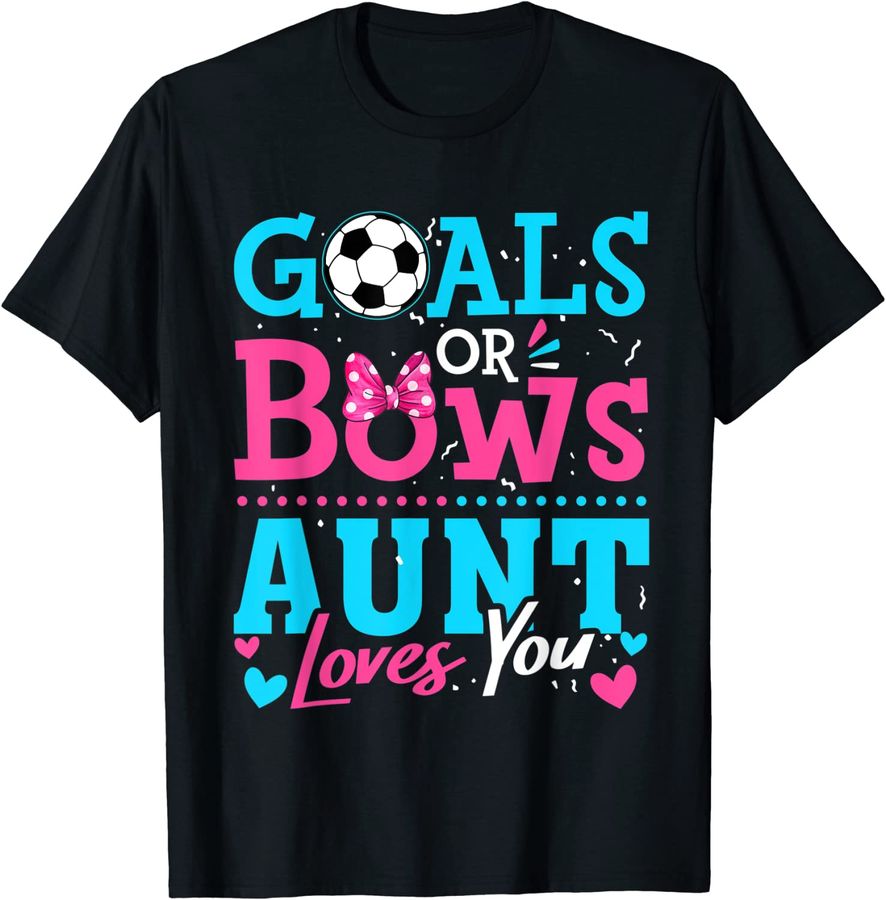 Gender Reveal Goals Or Bows Aunt Loves You Soccer_1