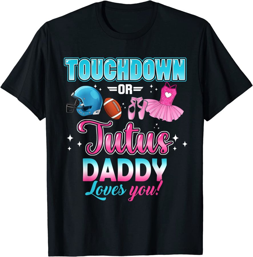 Gender reveal Touchdowns or Tutus Daddy Matching Baby Party