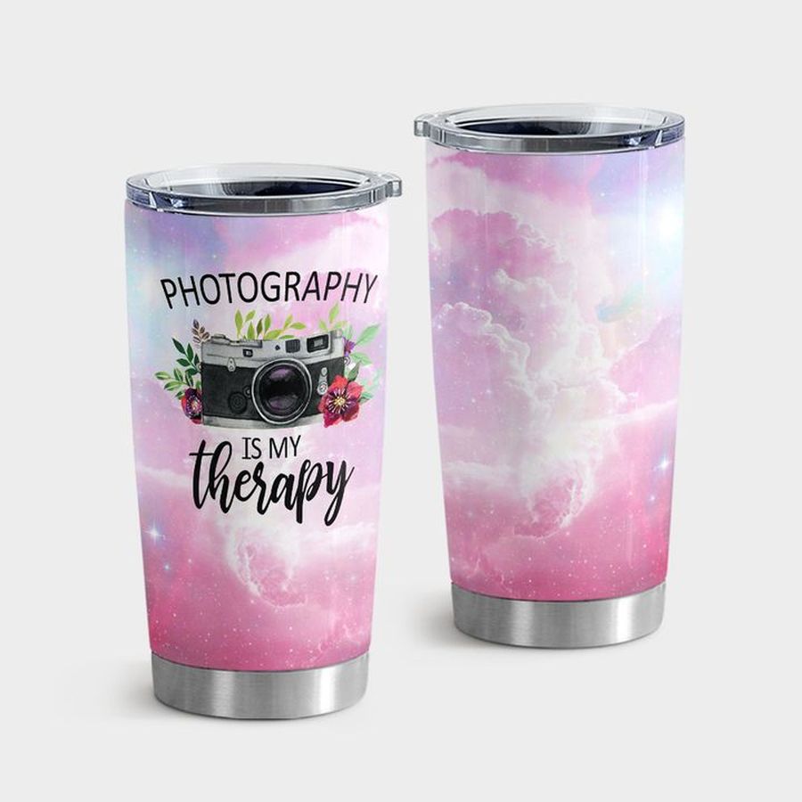 Gift For Therapist Insulated Tumbler, Photography Is My Therapy Tumbler Tumbler Cup 20oz , Tumbler Cup 30oz, Straight Tumbler 20oz