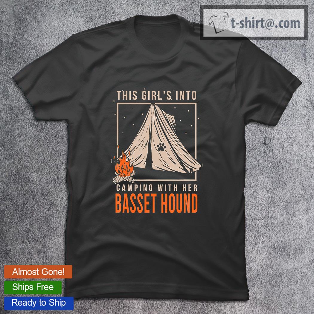 Girl’s Into Camping With Her Basset Hound Dog Love T-Shirt
