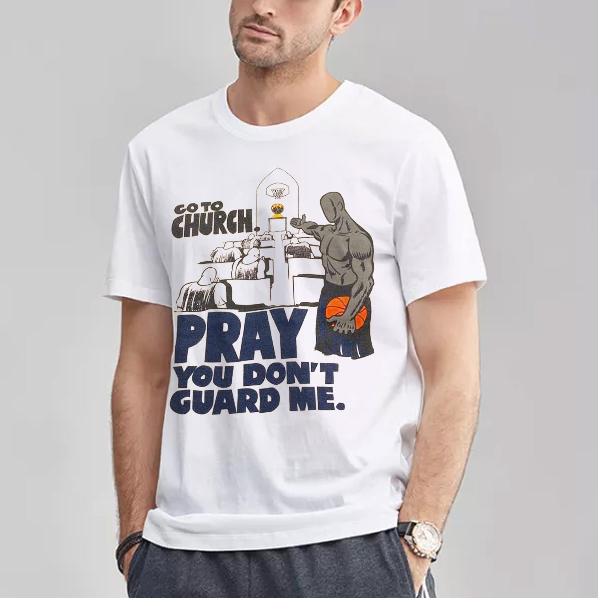 Go To Church Pray You Don’t Gouard Me Unisex T-Shirt