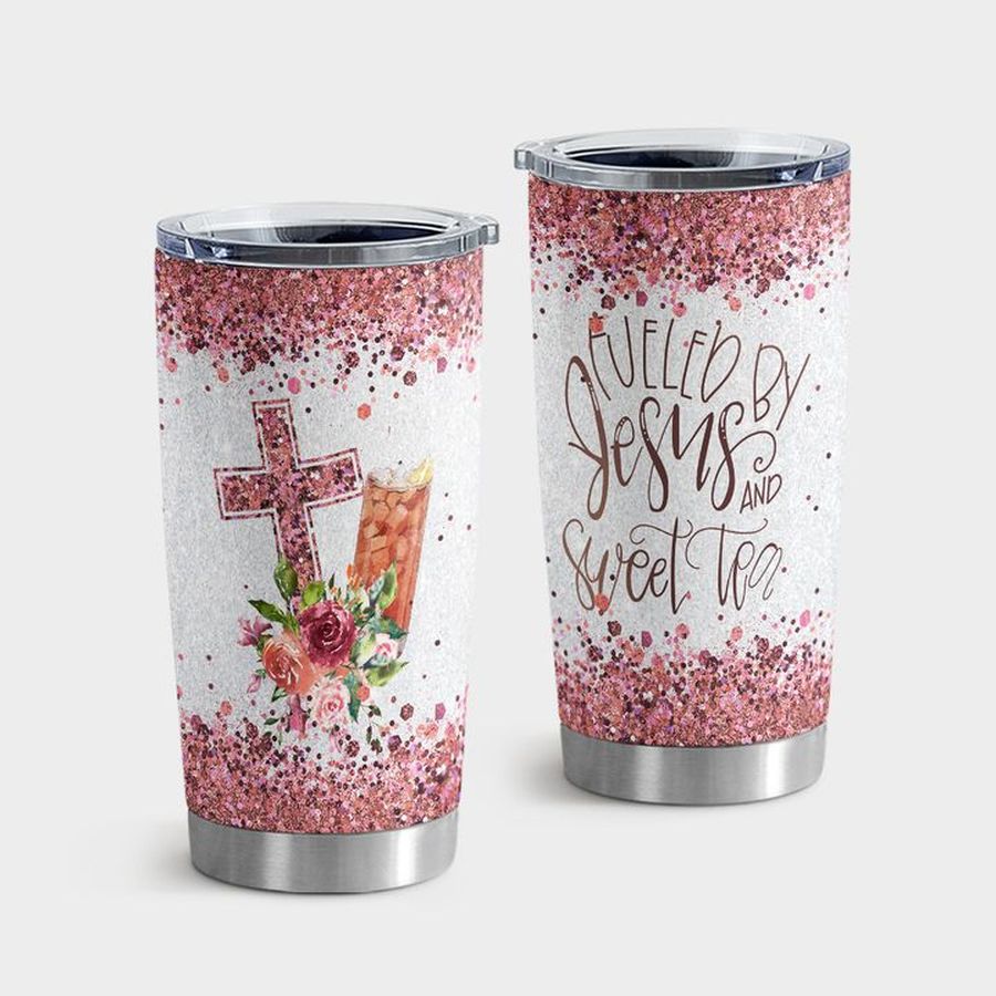 God Tumbler With Lid, Fueled By Jesus And Sweet Tea Tumbler Tumbler Cup 20oz , Tumbler Cup 30oz, Straight Tumbler 20oz