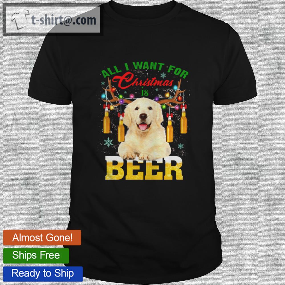 Golden all i want for christmas is beer shirt