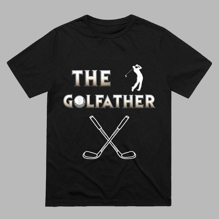 Golfe Gifts Personalized Father’s Day Present For Dad T-Shirt