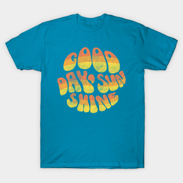 Good Day, Sunshine - Vintage Letters T-shirt, Hoodie, SweatShirt, Long Sleeve