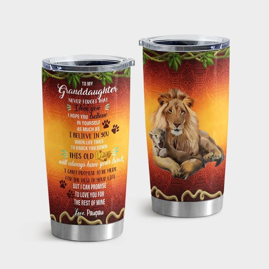 Granddaughter Stainless Steel Tumbler, To My Granddaughter Lion Grandfather Tumbler Tumbler Cup 20oz , Tumbler Cup 30oz, Straight Tumbler 20oz