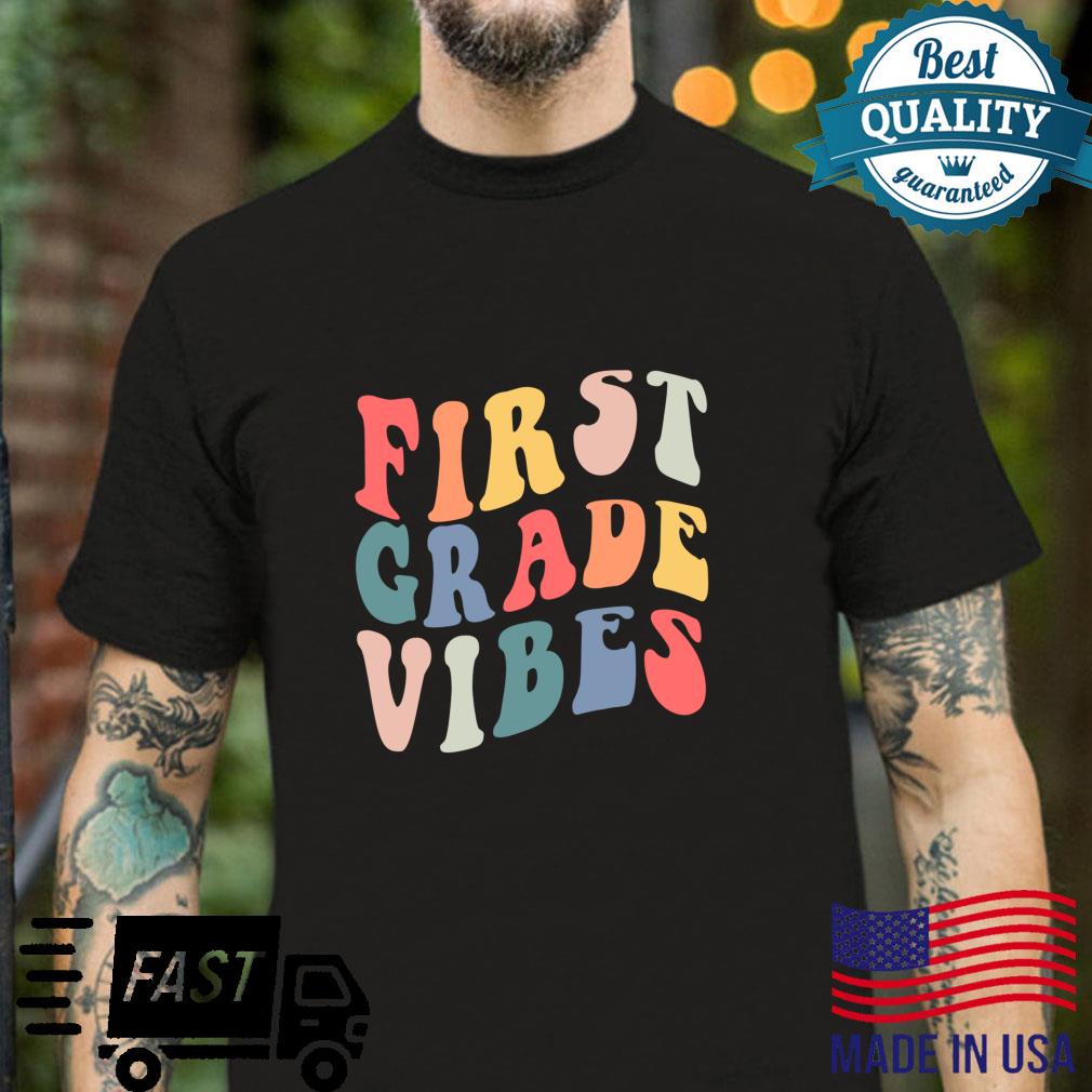 Groovy First Grade Vibes Back To School Hello 1st Grade Shirt
