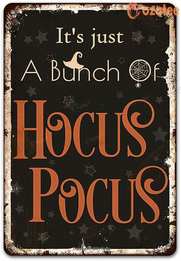 Halloween Decorations It’S Just A Bunch Of Hocus Pocus Vintage Funny Tin Sign Home Wall Decor