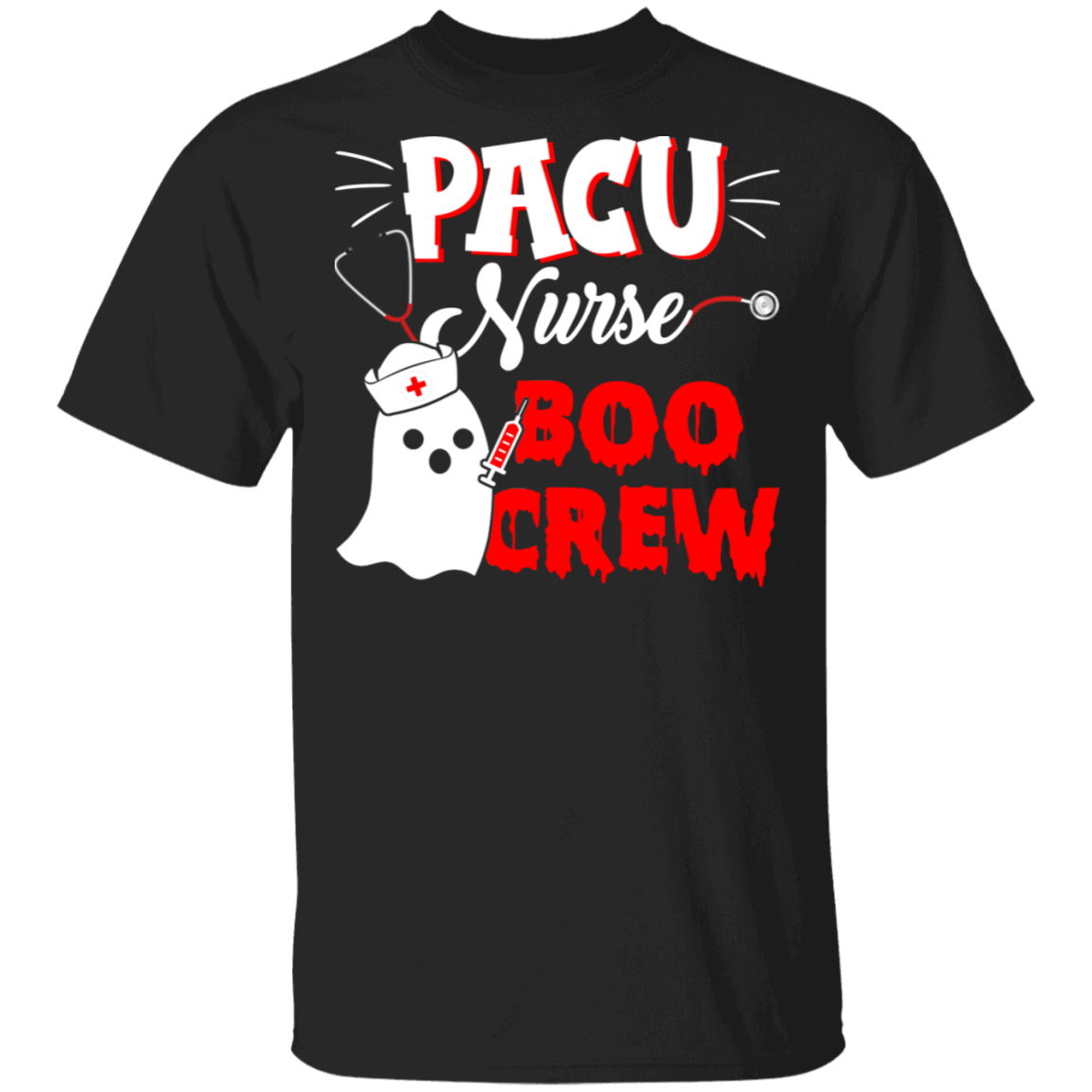 Halloween Ghost Shirt, PACU Nurse Boo Crew Cool Halloween, PACU Nurse Ghost Lover Gifts Halloween T-Shirt