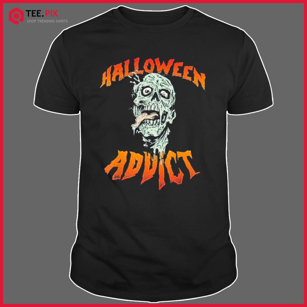 Halloween Horror Stories Scary Movies Addict Zombie Shirt