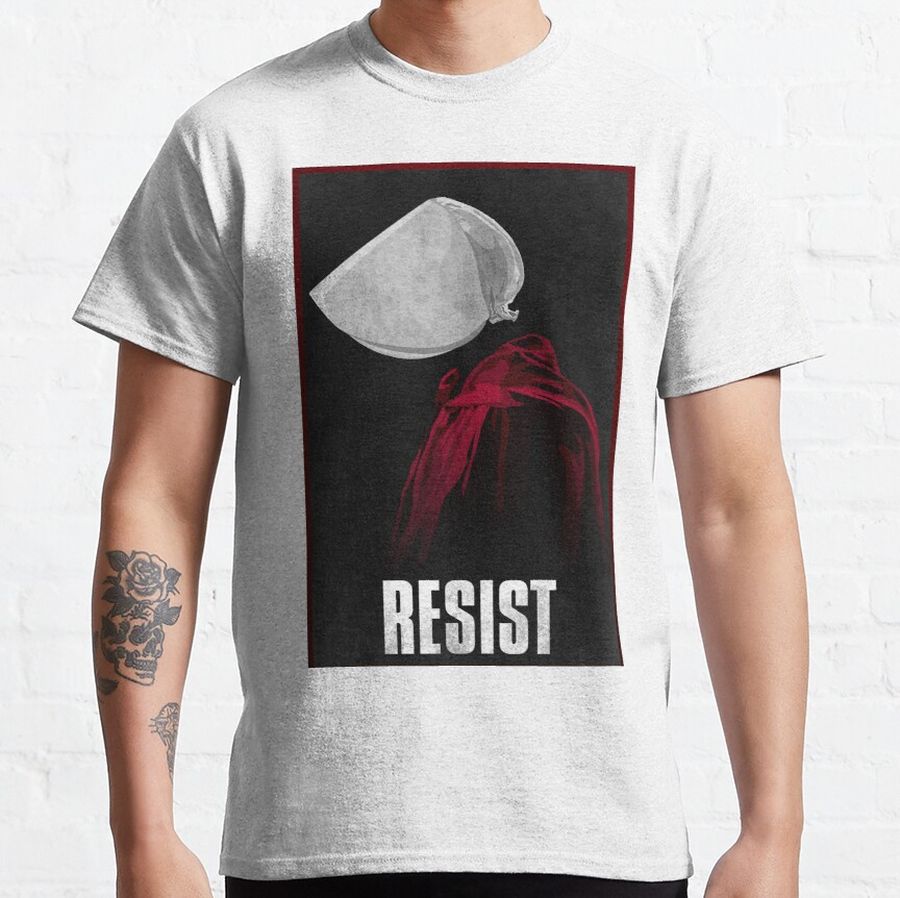 Handmaids Tale - Resist Classic T-Shirt