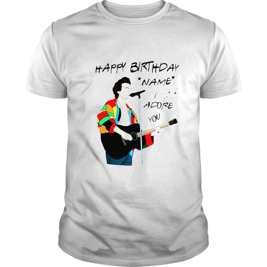 Happy Birthday Name I adore you Harry Styles shirt