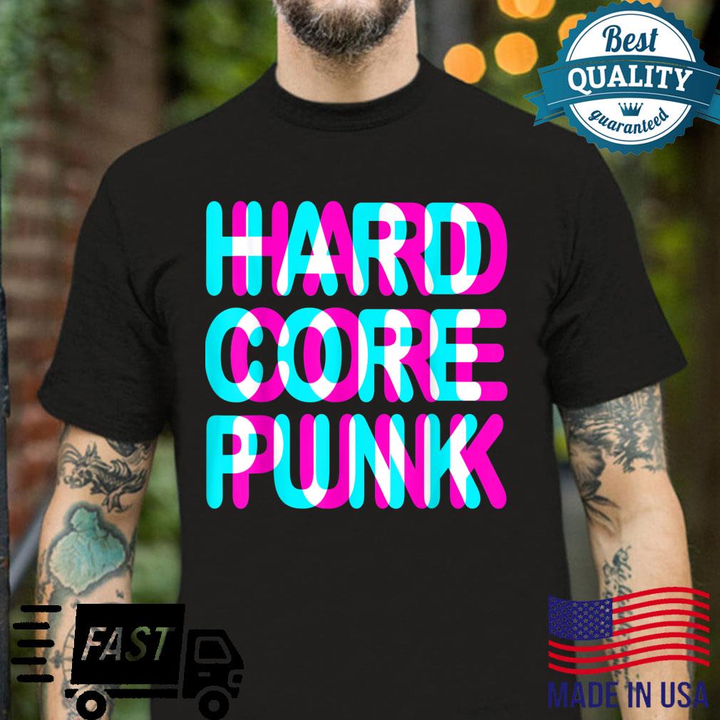 HARD CORE PUNK, 3D, PUNK, PUNK ROCK SHIRT Shirt