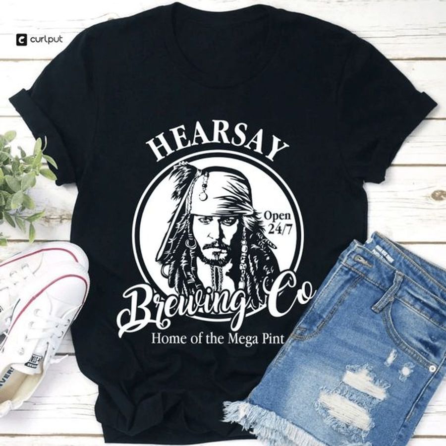 Hearsay Brewing Co, Home Of The Mega Pint, Pirate Of The Caribbean T-Shirt