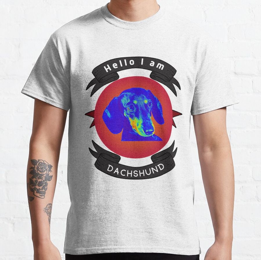 Hello I Am Dachshund - Dachshund Dog Classic T-Shirt