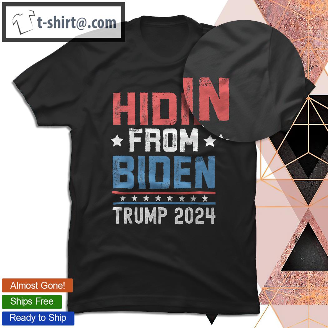 Hidin From Biden Red US Flag Trump 2024 Funny Anti Joe Biden T-Shirt
