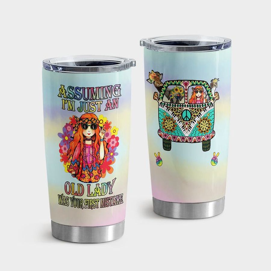 Hippie Art Insulated Cups, Hippie Assuming I'm Just An Old Lady Tumbler Tumbler Cup 20oz , Tumbler Cup 30oz, Straight Tumbler 20oz