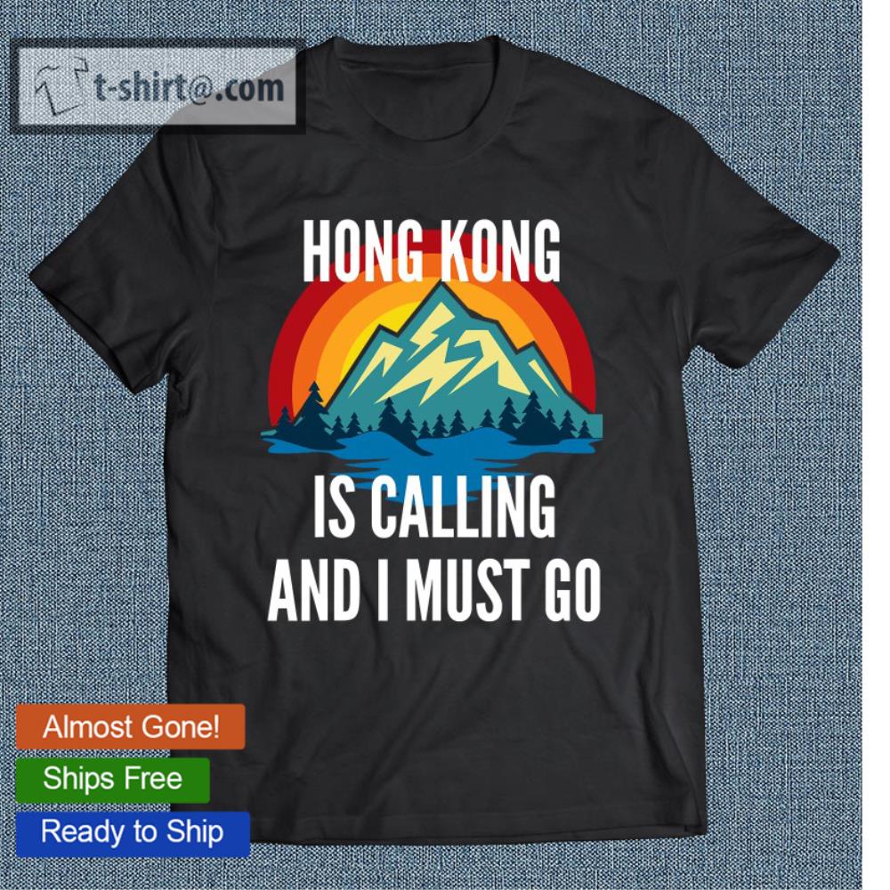 Hong Kong Is Calling And I Must Go, Rainbow Mountain T-shirt
