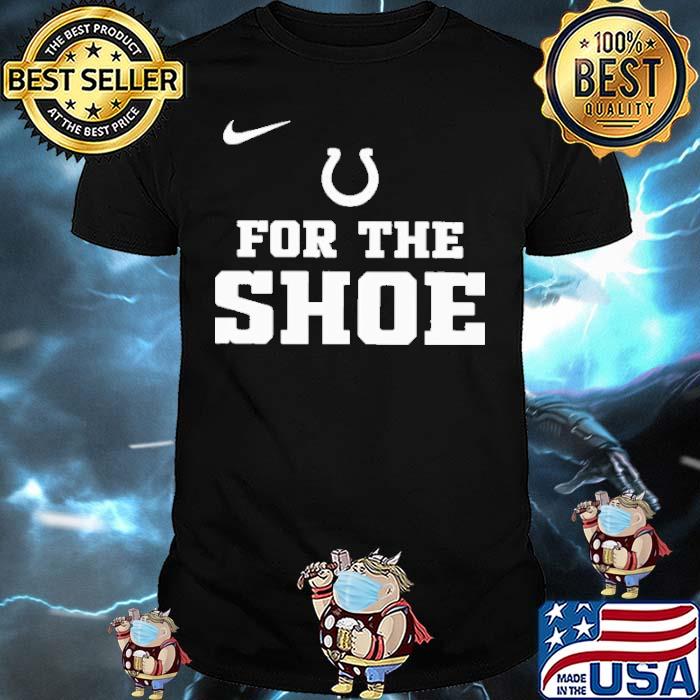 Horse For The Shoe Shirt