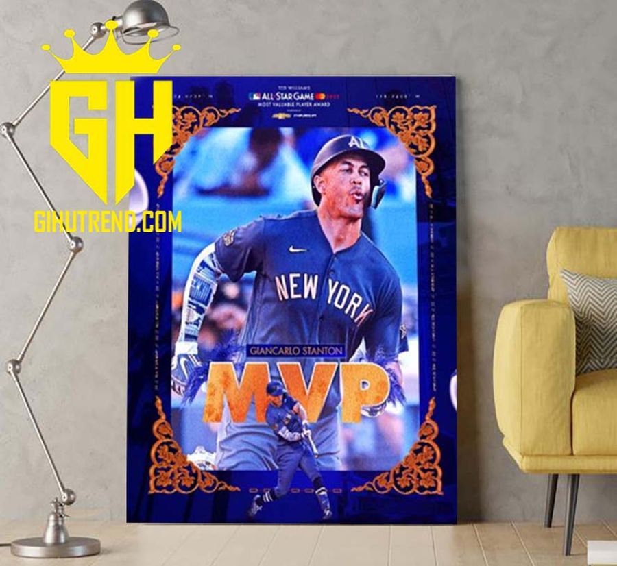 HOT NEW Giancarlo Stanton Is Your Chevrolet 2022 All Star Game MVP For Fans Poster Canvas