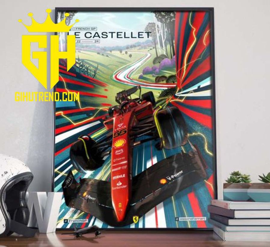 HOT Scuderia Ferrari F1 at Le Castellet French GP 2022 For Fans Poster Canvas