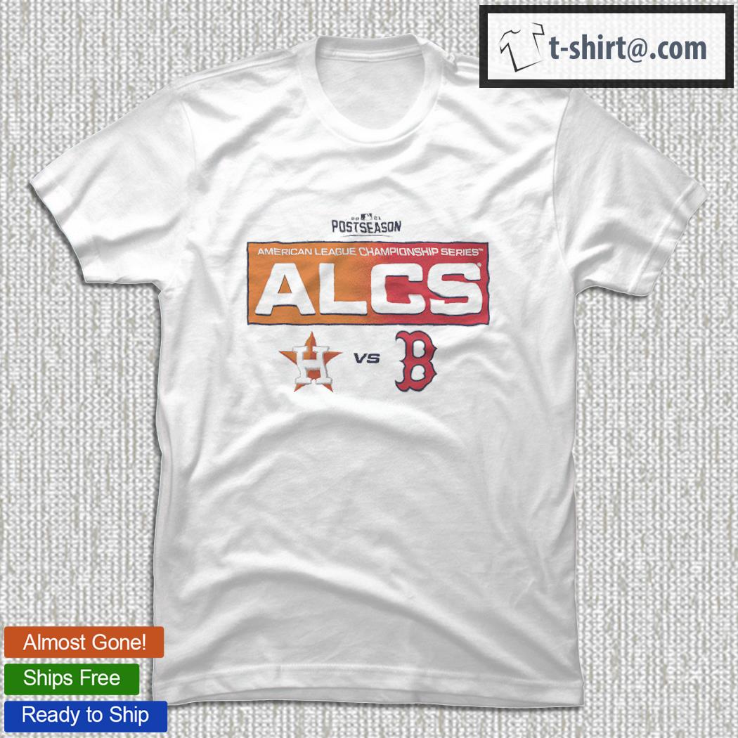 Houston Astros vs. Boston Red Sox 2021 Postseason ALCS shirt