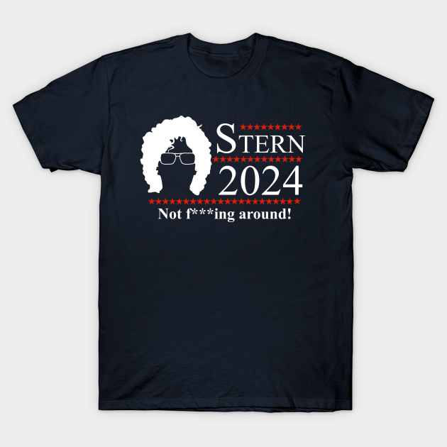 Howard Stern For President 2024 T-shirt, Hoodie, SweatShirt, Long Sleeve