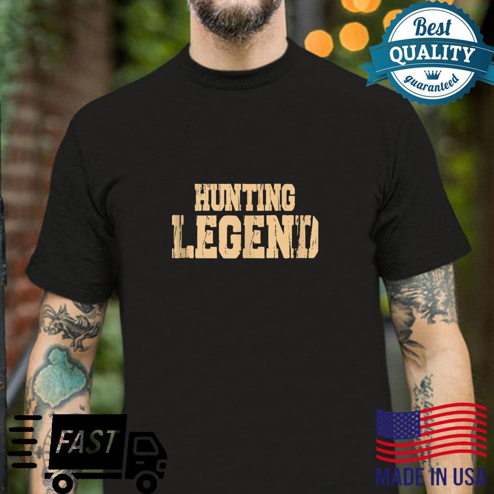 Hunting Legend Hunting Hunter Shirt