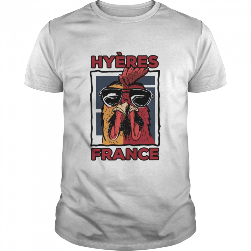 Hyères France Gallic Rooster Hyeres France shirt