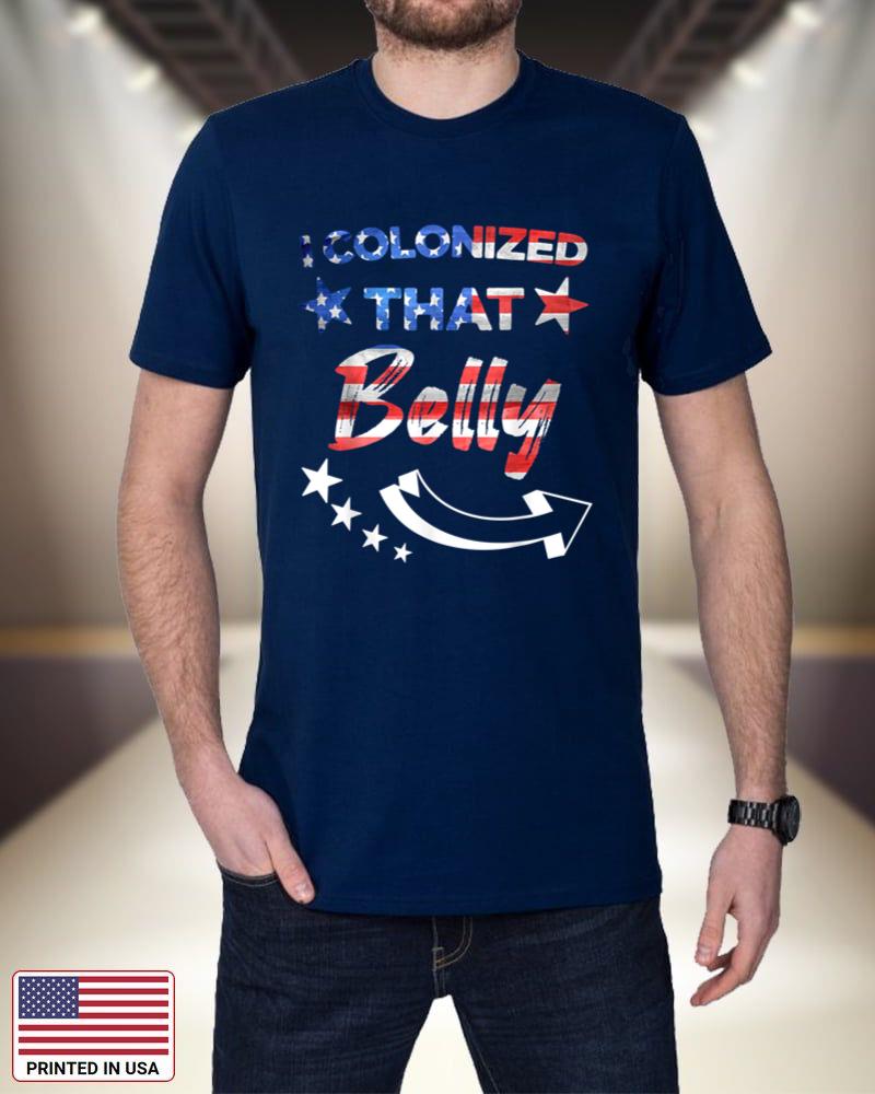I Colonized That Belly 4th Of July Pregnancy Dad Matching 0iVAO