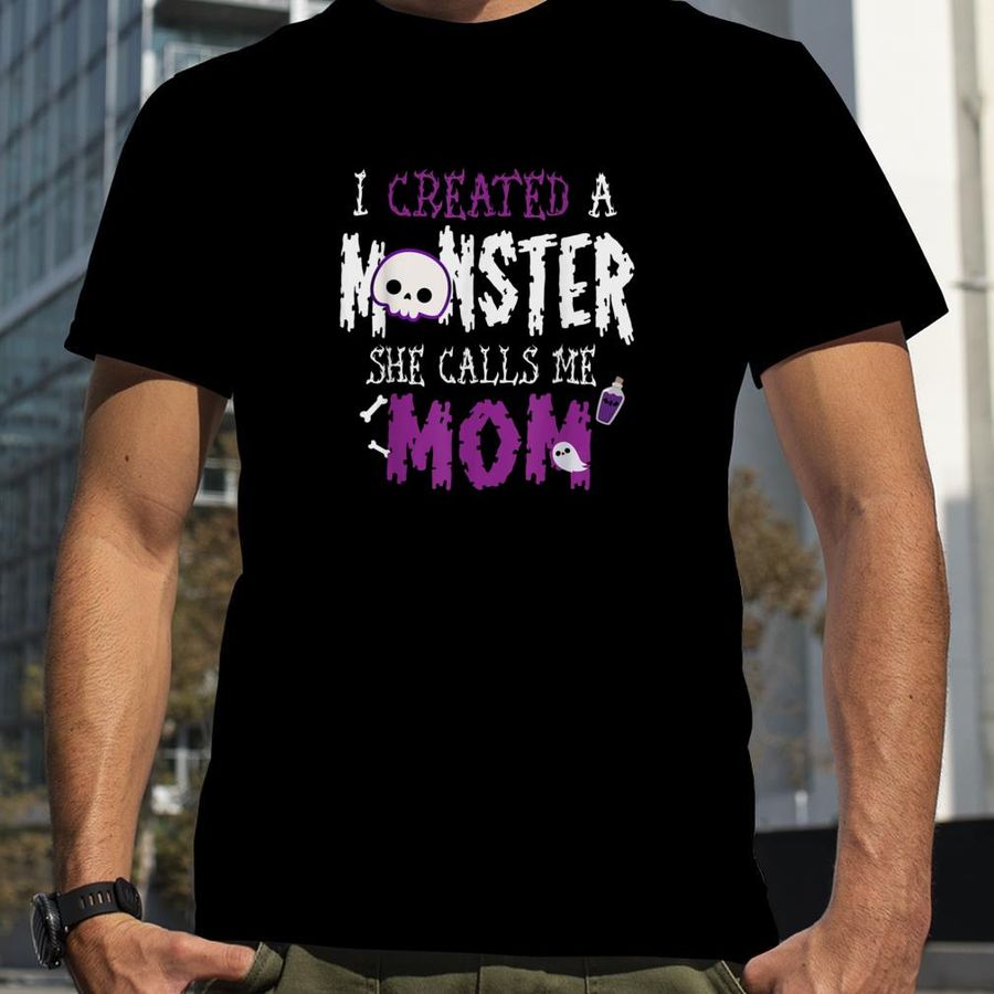 I Created A Monster Halloween Costume For Mom From Daughter T Shirt