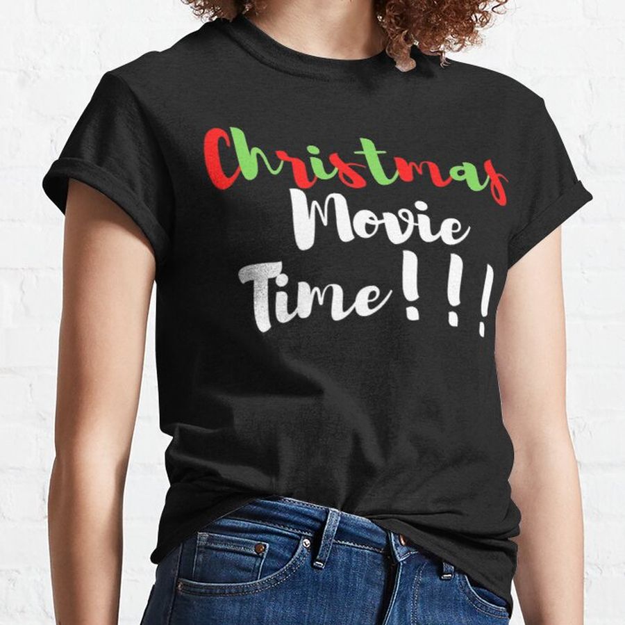 I just wanna watch christmas movies (white) lazy Classic T-Shirt
